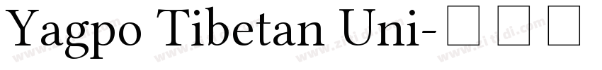 Yagpo Tibetan Uni字体转换